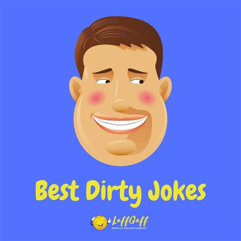 jokes funny dirty|70+ Best Dirty Jokes And Rude Humor! .